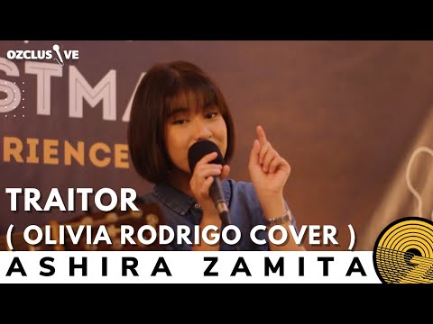 ASHIRA ZAMITA - TRAITOR | OZCLUSIVE