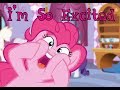 Pinkie Pie THIS IS SO EXCITING