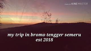 preview picture of video 'Destinasi bromo tengger semeru est 2018'