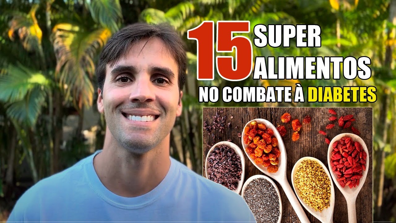 15 ALIMENTOS QUE TODO DIABÉTICO PRECISA COMER