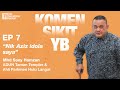 Komen Sikit YB | Sany Hamzan, bekas guru sejarah kongsi cerita kenapa idolakan Nik Aziz