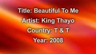 King Thayo- Beautiful To Me