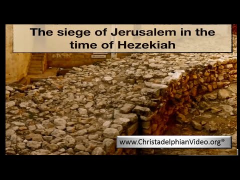The Siege of Jerusalem in the Time of Hezekiah!