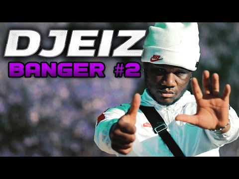 Djeiz - Banger #2 (Freestyle)