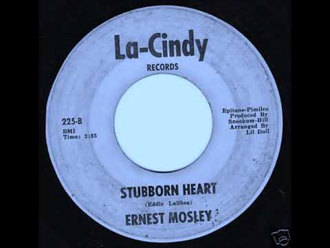 Ernest Mosley -   Stubborn heart