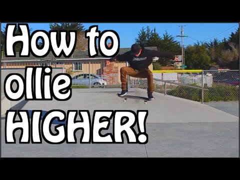HOW TO OLLIE HIGHER! [EASY] 2015 | Garrett Ginner