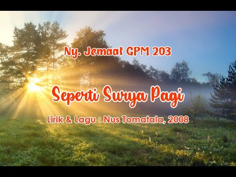 Ny. Jemaat GPM 203_Seperti Surya Pagi