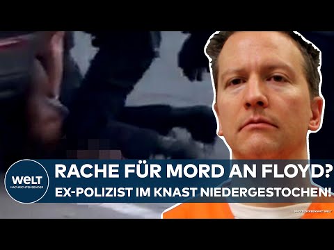 GEORGE FLOYD: Verurteilter Ex-Polizist im Knast niedergestochen - Chauvin offenbar schwer verletzt