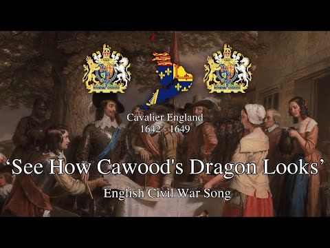 ‘See How Cawood’s Dragon Looks’ - English Civil War Song