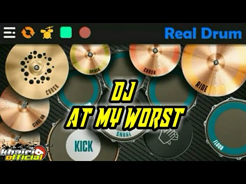 DJ AT MY WORST - LAGU TIK TOK VIRAL / REAL DRUM COVER