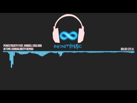 PeaceTreaty feat. Anabel Englund - In Time (Singularity Remix)