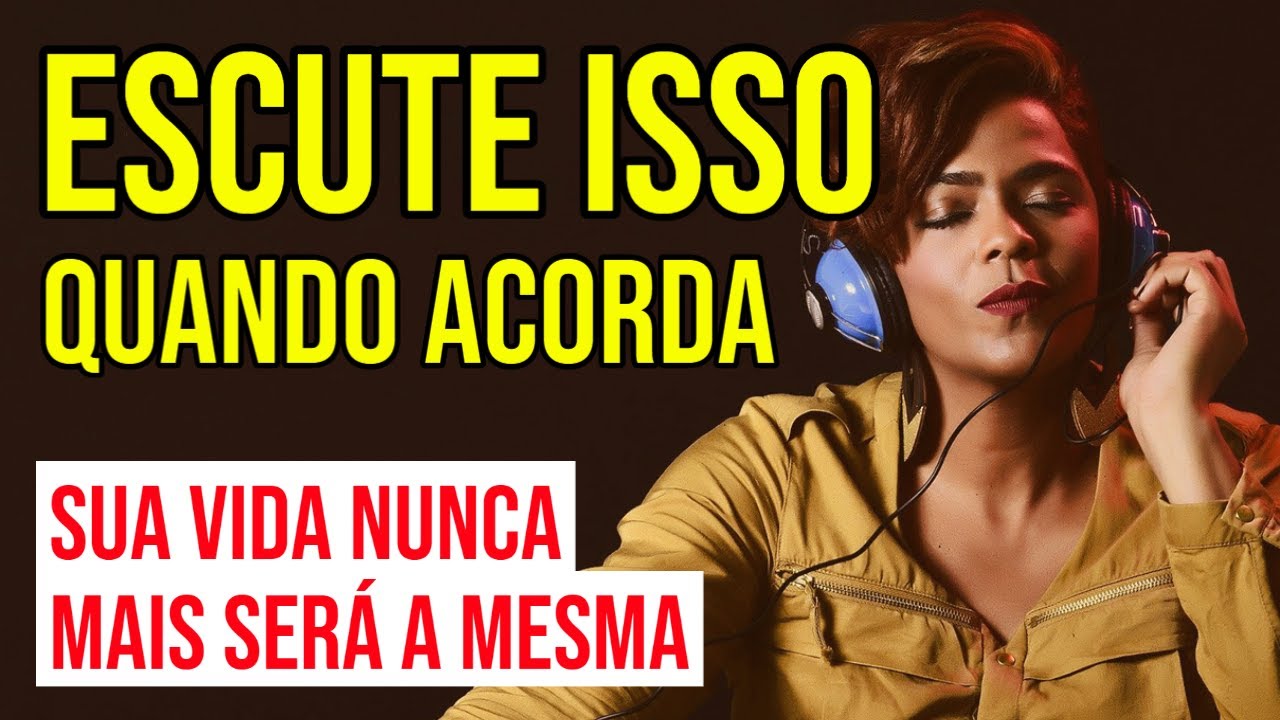 ESCUTE ISSO ANTES DE COMEÇAR O DIA | ORAÇÃO DAS MANHÃS DA LEI DA ATRAÇÃO