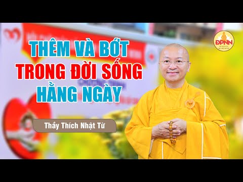 Phép nhân và phép trừ của hạnh phúc - TT. Thích Nhật Từ chia sẻ