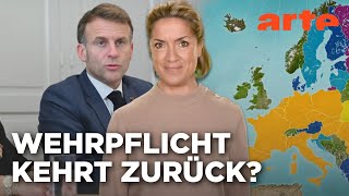 Militärdienst: Europa im Angesicht der Bedrohungen | Mit offenen Karten - Im Fokus | ARTE