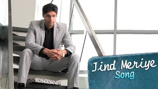 Purani Jeans 'Jind Meriye' Song ft. Tanuj Virwani