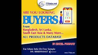 Are you looking for Importers & buyers from Bangladesh & Srilanka ( All Products Database)