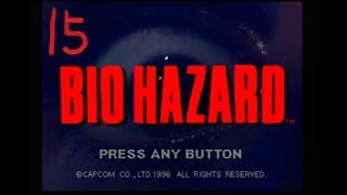 ＃１５：２８４【バイオハザード１：ゲーム実況（１人）】ＰＳ１：待たせたな！！今度は、俺が主役た！！
