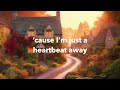 "Here In My Heart" sample