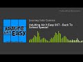 Adulting Ain T Easy 007 Back To School Special
