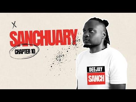 DEEJAY SANCH - SANCHUARY CHAPTER 10 [URBAN GOSPEL HITS]