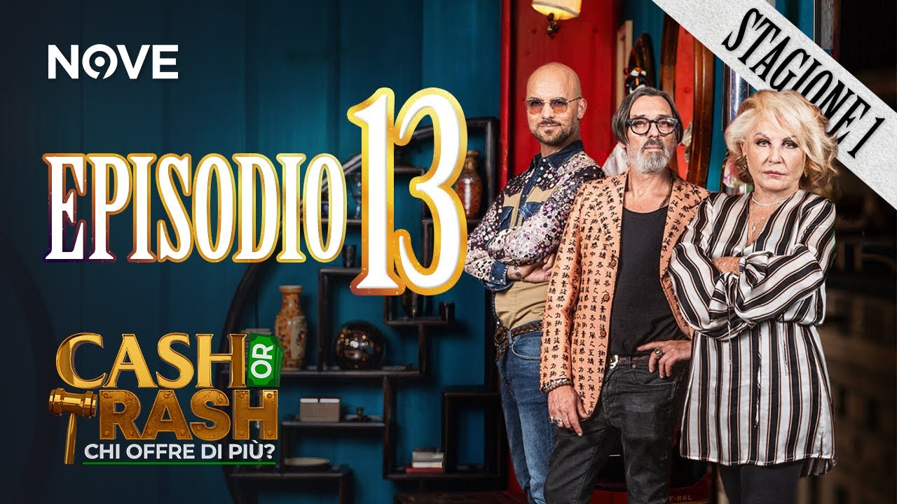 Cash Or Trash - Stagione 1 | EPISODIO 13 INTEGRALE