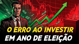 Como Investir em Ano de Eleições e Com a Queda da Selic | GESTÃO DE FINANÇAS 2026