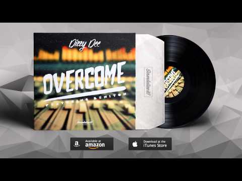 Dizzy Dee feat. Beniton - Overcome (Soundalize it! Records)