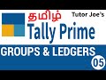 Groups And Ledgers In Tally Prime Tally Prime Tutorial In Tamil