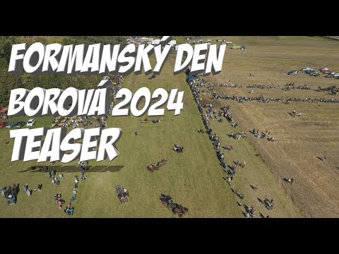 Formanský den Borová 2024 |Official Teaser|