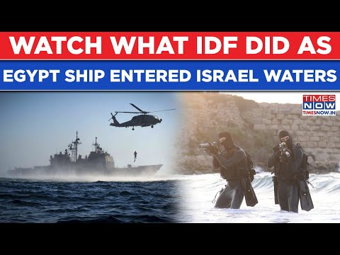 IDF Makes This Bold Move As Egypt Ship Enters Israeli Waters| Spiraling Tensions Risk Peace Treaty?