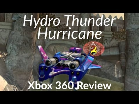 Hydro Thunder Hurricane - Xbox 360 Review 2016