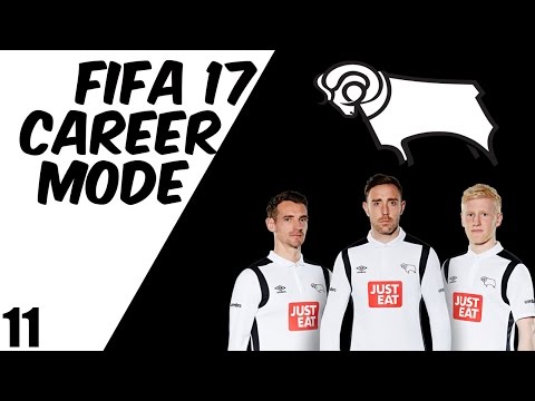 FIFA 17 DERBY COUNTY CAREER MODE EP11 - FA CUP RUN?!?!