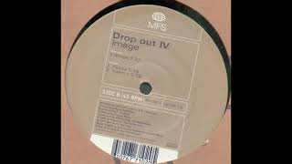 Drop Out IV ‎– Felicia (1997)