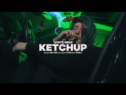 White Migz - Ketchup (Clip Officiel)