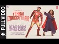 Full Video Yennai Izhukkuthadi Kadhalikka Neramillai Ravi Mohan Nithya M AR Rahman