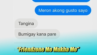 &quot;Friendzone Mo Mukha Mo&quot; Tagalog Lyric Prank