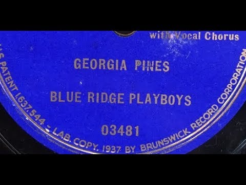 Blue Ridge Playboys "Georgia Pines" (1936) Moon Mullican vocalist