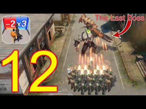 Last Z: Survival Shooter - Gameplay Walkthrough Part 12 - The Last Boss (iOS, Android GamePlay)
