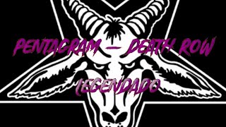 Pentagram - Death Row (Legendado PT-BR)
