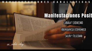 Manifestaciones positivas para atraer abundancia económica, salud y felicidad │ Según la Cabala.