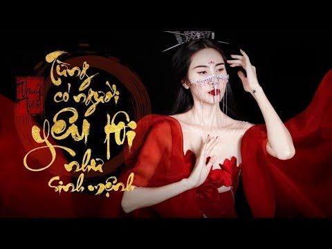 Thể hiện bởi Thủy Tiên