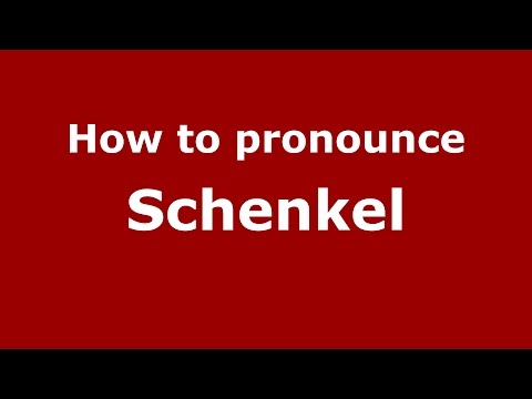 How to pronounce Schenkel