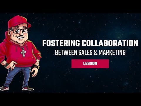 How To Build Real Collaboration Between Your Sales And Marketing Teams