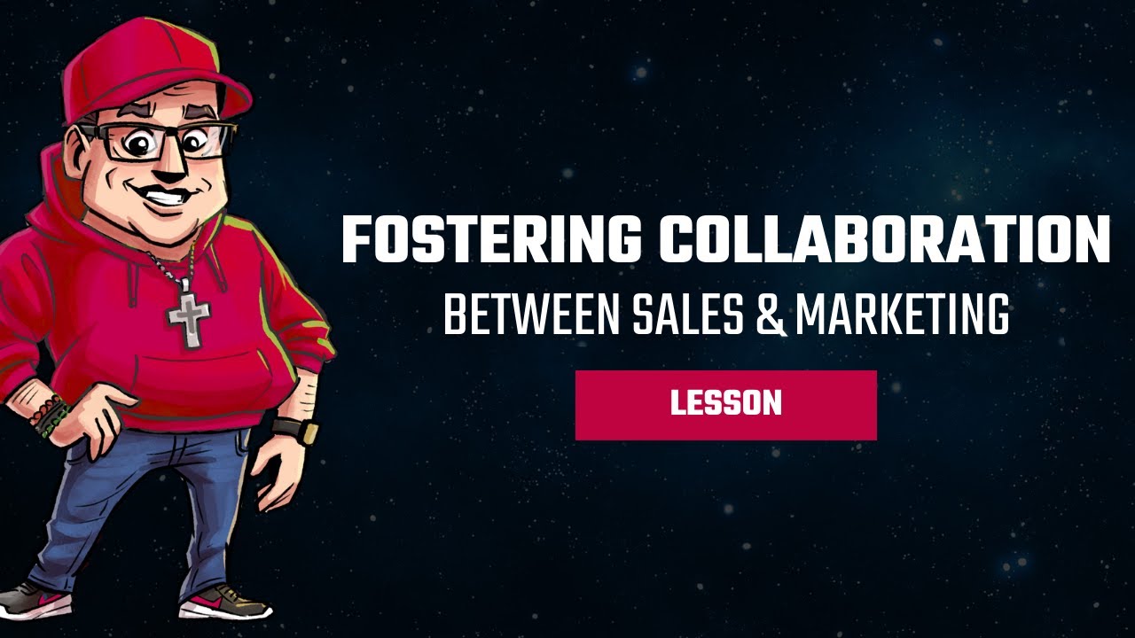 How To Build Real Collaboration Between Your Sales And Marketing Teams
