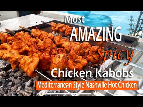 Most AMAZING Spicy Chicken Kabob BBQ Khorovats  -  Mediterranean Style Nashville Hot Chicken. HOW TO