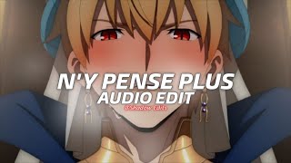 Download lagu n'y pense plus - tayc (tiktok audio)『edit audio』 mp3