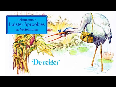 De reiger - Lekturama Luister Sprookjes