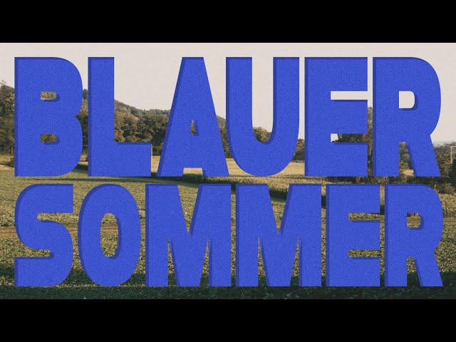 Blauer Sommer
