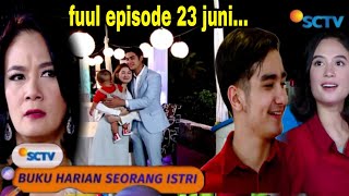 Download lagu akhirnya nana bisa tersenyum bahagia||BUKU HARIAN SEORANG ISTRI KAMIS 23 JUNI 2022 mp3