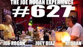 Joe Rogan Experience #627 - Joey Diaz